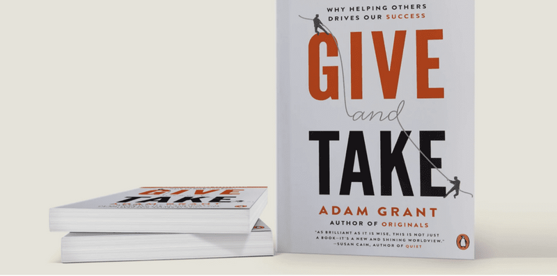 Give and Take By Adam Grant